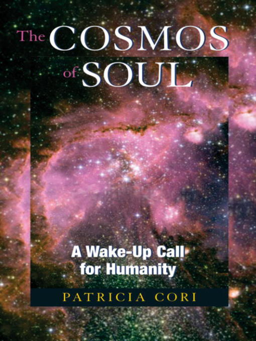 Title details for The Cosmos of Soul by Patricia Cori - Available